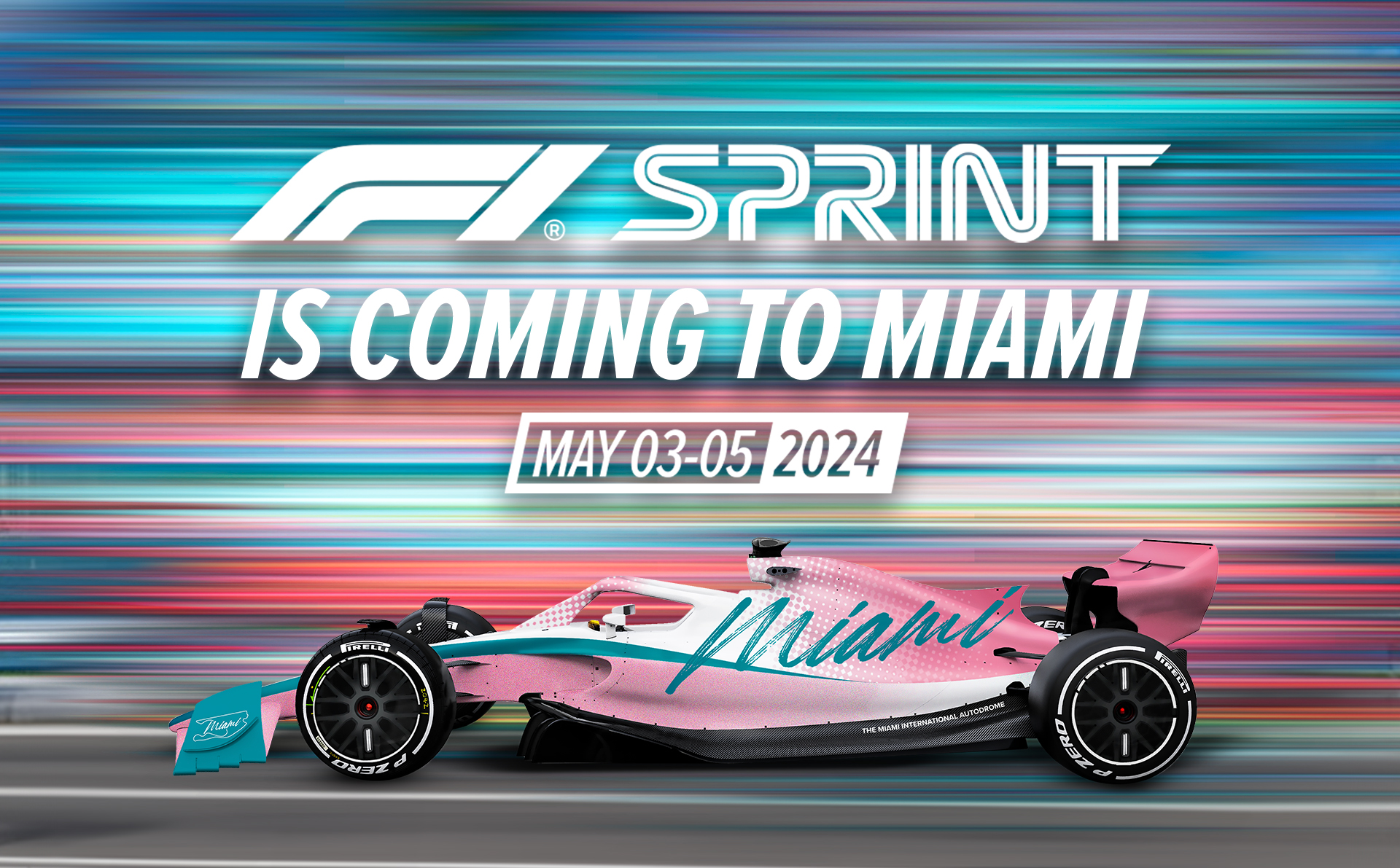 F1 Sprint - Is coming to Miami - May 3 - 5, 2024
